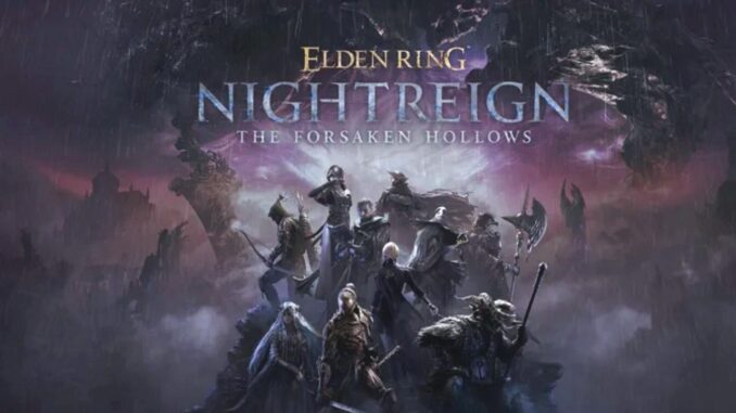 Es wurde bekannt gegeben, wie viel Elden Ring: Nightreign Forsaken Hollows verkauft wurde - BlauBahn