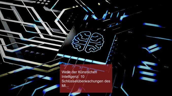 Welle der Künstlichen Intelligenz: 10 Schlüsselüberwachungen des MIT und zukünftige Trends - BlauBahn